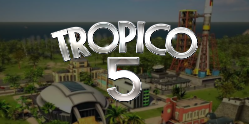 tropico 5 windows 10
